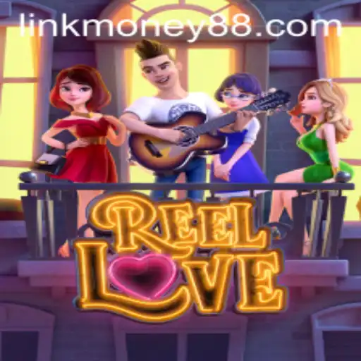 ReelLove: Dive into the Thrilling World of Money88's Latest Game